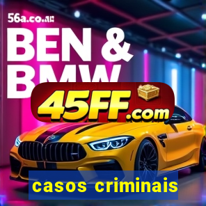 casos criminais